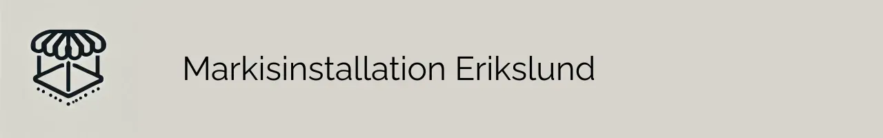 Markisinstallation Erikslund