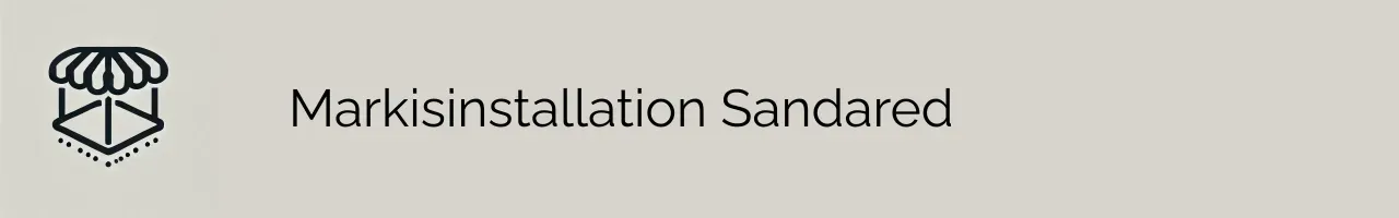 Markisinstallation Sandared